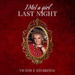 I Met a Girl Last Night cover image