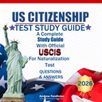 US Citizenship Test Study Guide cover image