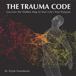 The Trauma Code cover image