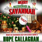 Merry Masquerade in Savannah cover image