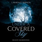 Under a Covered Sky cover image