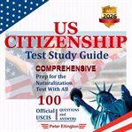 US Citizenship Test Study Guide cover image