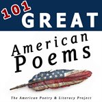 101 Great American Poems cover image