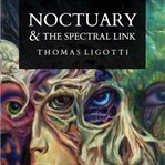 Noctuary & the Spectral Link cover image