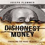Dishonest Money cover image