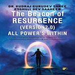 The Beacon of Resurgence Version 2.0 All Power's Within cover image