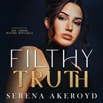 Filthy Truth cover image