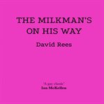 The Milkman's on His Way cover image