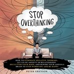 Stop Overthinking cover image