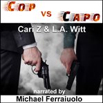 Cop vs. Capo cover image