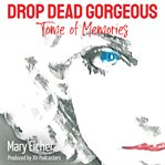 Drop Dead Gorgeous cover image