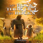 My Rock Took Out My Rocks cover image