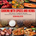 Cooking With Spices and Herbs cover image