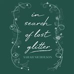 In search of lost glitter cover image