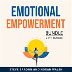 Emotional Empowerment Bundle, 2 in 1 Bundle cover image