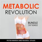 Metabolic Revolution Bundle, 2 in 1 Bundle cover image