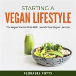 Starting a Vegan Lifestyle cover image