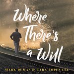 Where There's a Will cover image