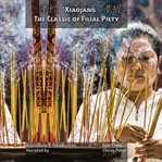 The Classic of Filial Piety cover image