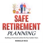 Safe Retirement Planning cover image