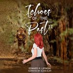 Echoes of the Past II cover image