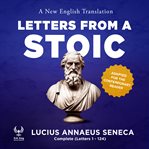 Letters From a Stoic: A New English Translation: Adapted for the Contemporary Reader cover image