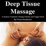 Deep Tissue Massage cover image
