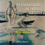 Stammering Against Truth cover image
