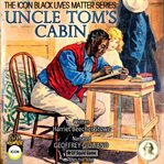Uncle Tom's cabin. Icon black lives matter cover image