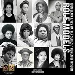 Role models: the icon black lives matter series cover image