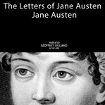 The letters of Jane Austen : selected from the compilation of her great nephew, Edward, Lord Bradbourne cover image