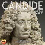 Candide: the classic tale : the classic tale cover image