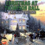 Christmas at Thompson Hall : and other Christmas stories cover image