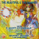 The beautiful & the damned cover image