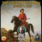 The life of kit carson cover image