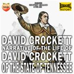 Narrative of the life david crockett of the state of tennessee cover image