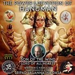 The power & devotion of hanuman cover image