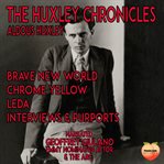 The huxley chronicles cover image