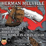 Herman Melville 3 Complete Works cover image