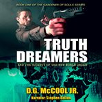 Truth dreamers cover image
