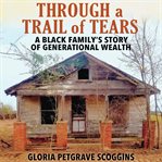 Through a Trail of Tears cover image