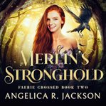 Merlin's Stronghold cover image