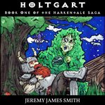 Holtgart. Harkentale saga cover image