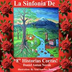 La Sinfonía de "8" Historias Cortas! cover image