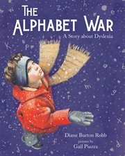 The Alphabet War : a story about dyslexia cover image