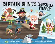 Captain Bling's Christmas plunder cover image