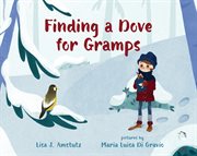 Finding a dove for Gramps cover image
