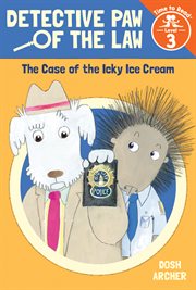The case of the icky ice cream cover image
