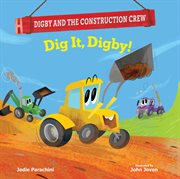 Dig it, Digby! cover image