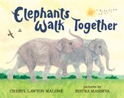Elephants walk together cover image